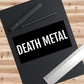 DEATH METAL Bumper Stickers