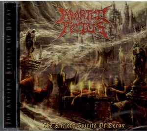 The Ancient Spirits of Decay CD