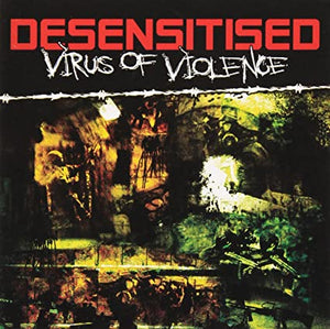 Virus of Violence