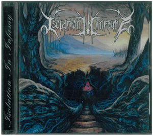 Isolation Infamy CD