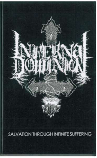 Salvation Through Infinite Suffering. Cassette Lmt to 666 Copies Red Version