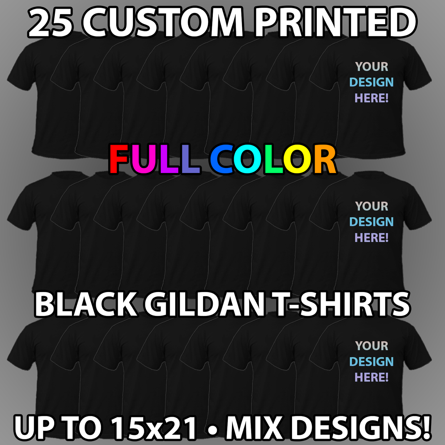 Custom Full Color Black T-Shirt Bundle 25-Pack