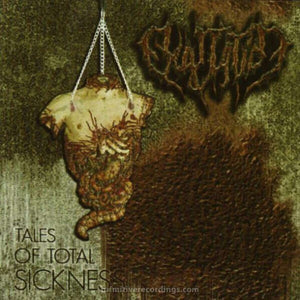 Tales of Total Sickness CD