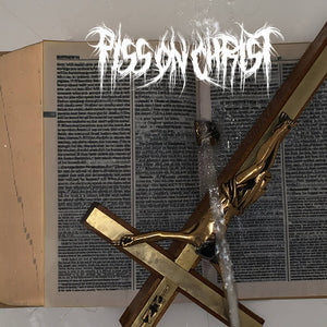 Piss On Christ - Self Titled CD Digipak