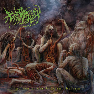 Flagitiousness of Cannibalism CD