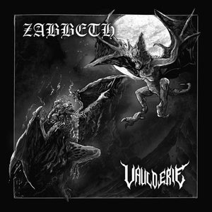Zabbeth/Vaulderie Split CD