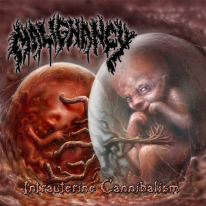Intrauterine Cannibalism 2X CD Reissue