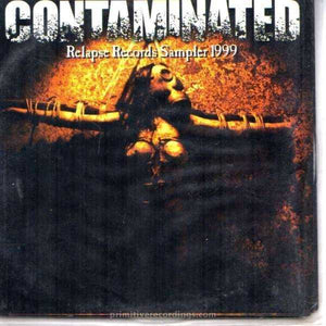 USED Contaminated: Relapse Records Sampler 1999