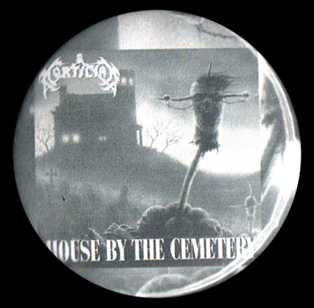 House by the Cemetery 1.5" Pin