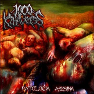 1000 Kadaveres - Patología Asesina CD