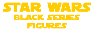 Star Wars Black Series
